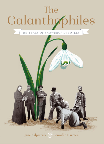 The Galanthophiles - 160 years of snowdrop devotees